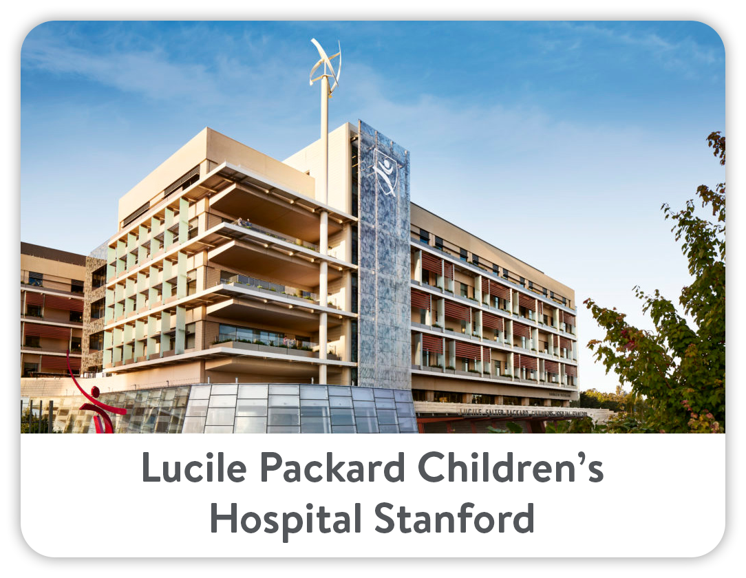 Lucile Packard Children’s Hospital Stanford