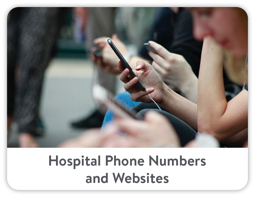 Hospital Phone Numbers and Websites
